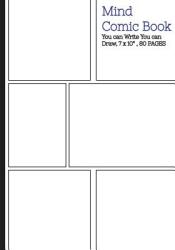 Mind Comic Book - 6 Panel 7x10" (ISBN: 9781533671981)