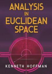 Analysis in Euclidean Space (ISBN: 9780486833651)
