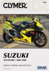 Suzuki GSX-R1000 2005-2006 - Clymer Publications (ISBN: 9781599691954)