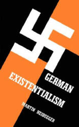 German Existentialism - Martin Heidegger (ISBN: 9780806530796)