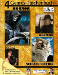 4 Genres Taschenbuch Krimi Sci-FI Horror Western - Renate Sültz (ISBN: 9783754342121)