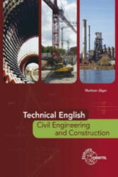 Technical English - Civil Engineering and Construction - Brigitte Markner-Jäger (ISBN: 9783808541364)