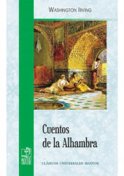 Cuentos de la Alhambra - Irving (2017)