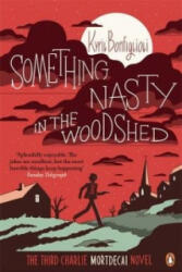 Something Nasty in the Woodshed - Kyril Bonfiglioli (2014)