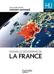 Nouvelle géographie de la France - Christian Daudel, Didier Doix, Jean-Michel Escarras, Catherine Jean (ISBN: 9782017175735)