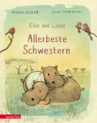 Else und Luise - Allerbeste Schwestern - Joëlle Tourlonias (2021)