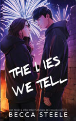 The Lies We Tell - Special Edition - Becca Steele (ISBN: 9781915467102)