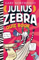 Julius Zebra Quiz Book (ISBN: 9781406388282)