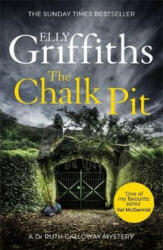 Chalk Pit - Elly Griffiths (ISBN: 9781784296629)