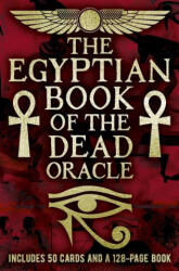 The Egyptian Book of the Dead Oracle: Includes 50 Cards and a 128-Page Book - Bruce Marie (ISBN: 9781398833067)