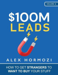 $100M Leads (ISBN: 9781737475774)