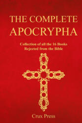 The Complete Apocrypha (ISBN: 9781738600595)