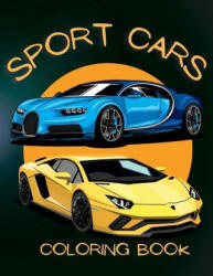 Sports Car Coloring Book: From Muscle Cars to Supercars, Color Your Dream Ride with Our Sports Car Coloring Book (ISBN: 9781956968224)
