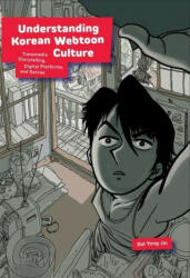 Understanding Korean Webtoon Culture - Dal Yong Jin (ISBN: 9780674291324)