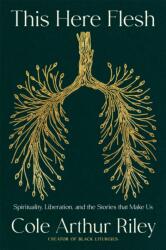 This Here Flesh (ISBN: 9781529372809)