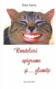 Rondeluri, epigrame si glumite - Dan Savu (ISBN: 9786060502920)