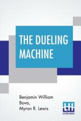 The Dueling Machine (ISBN: 9789353428105)