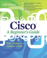 Cisco a Beginner's Guide Fifth Edition (ISBN: 9780071812313)