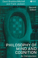 Philosophy of Mind and Cognition: An Introduction (2006)