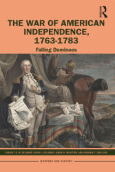 War of American Independence, 1763-1783 - Kevin J. Delamer, James R. McIntyre, Andrew T. Zwilling (ISBN: 9780367484996)