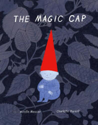 Magic Cap - Charlotte Parent (ISBN: 9781990252211)