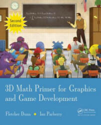 3D Math Primer for Graphics and Game Development - Fletcher Dunn (2011)