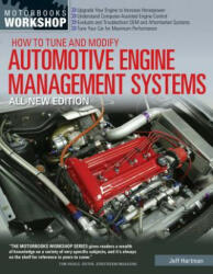 How to Tune and Modify Automotive Engine Management Systems - Jeff Hartman (2013)