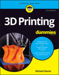 3D Printing For Dummies, 3rd Edition - Horne (2023)