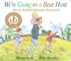 We're Going on a Bear Hunt - Michael Rosen, Helen Oxenbury (2019)