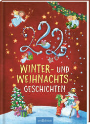 222 Winter- und Weihnachtsgeschichten - Sandra Grimm, Katharina E. Volk, Anna Karina Birkenstock (2023)