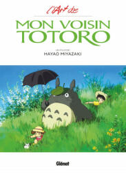 L'Art de Mon voisin Totoro - Studio Ghibli - Hayao Miyazaki (2018)