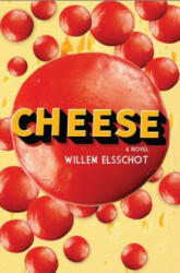 Willem Elsschot - Cheese - Willem Elsschot (2017)