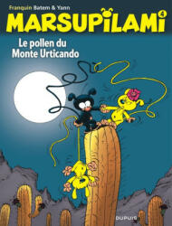 Marsupilami - Tome 4 - Le pollen du Monte Urticando / Nouvelle édition - Yann (ISBN: 9791034766307)