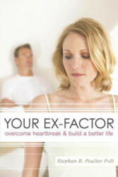 Your Ex-Factor - Stephan B. Poulter (2009)