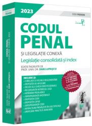 Codul penal și legislație conexă 2023 (ISBN: 9786063912634)