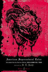 American Supernatural Tales - S. T. Joshi (ISBN: 9780143122371)