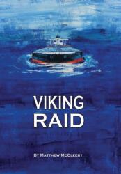 Viking Raid - Matthew McCleery (ISBN: 9780983716341)