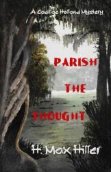 Parish the Thought (ISBN: 9781644562260)