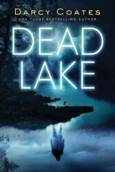 Dead Lake - Darcy Coates (ISBN: 9781728221779)