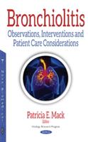 Bronchiolitis - Observations Interventions & Patient Care Considerations (ISBN: 9781536121759)