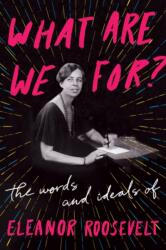 What Are We For? (ISBN: 9780062889478)