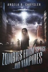 Zombies from Space and Vampires (ISBN: 9784867508558)