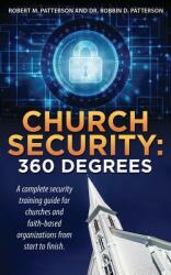 Church Security: 360 Degrees (ISBN: 9781545630624)