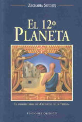 El Duodecimo Planeta / The 12th Planet - Zecharia Sitchin (2004)