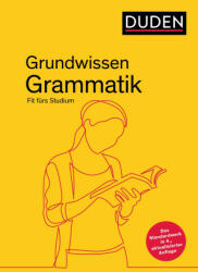 Duden - Grundwissen Grammatik - Gabriele Diewald, Maria Thurmair, Mechthild Habermann, Dudenredaktion (2023)
