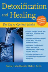 Detoxification and Healing - Sidney Baker (2003)