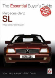 Mercedes-Benz Sl R129 Series 1989 to 2001 - Julian Parish (2016)