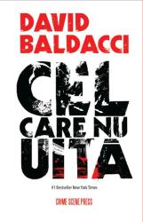 Cel care nu uita - David Baldacci (ISBN: 9786306542550)