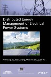 Distributed Energy Management of Electrical Power Systems (ISBN: 9781119534884)
