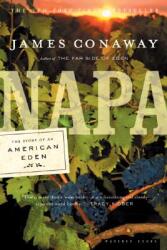 Napa: The Story of an American Eden (ISBN: 9780618257980)